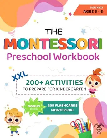 The XXL Montessori Preschool Workbook: 200+ Educational and Fun Activities for Kids Ages 3 to 5. ... | Amazon (US)