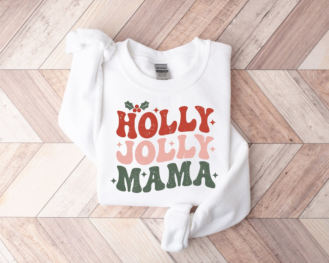 Holly Jolly Mama Sweatshirt, Holly Jolly Christmas, Christmas Crewneck, Mom Christmas Sweatshirt,... | Etsy (US)