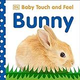 Baby Touch and Feel: Bunny     Board book – Touch and Feel, December 19, 2011 | Amazon (US)