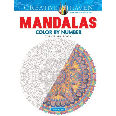 Creative Haven Mandalas Color by Number Coloring Book - (Adult Coloring Books: Mandalas) by  Shala Kerrigan (Paperback) | Target