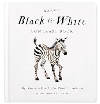 Baby's Black and White Contrast Book: High-Contrast Art for Visual Stimulation at Tummy Time (Our... | Amazon (US)
