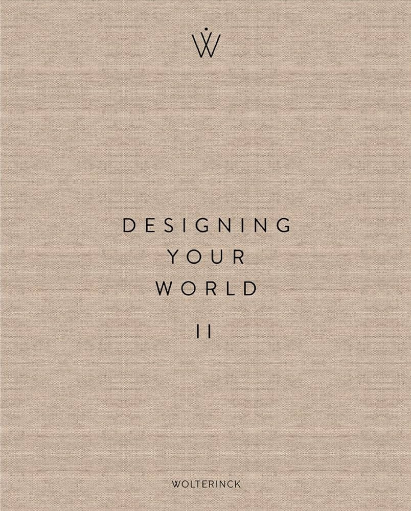 Designing Your World II: Wolterinck | Amazon (US)