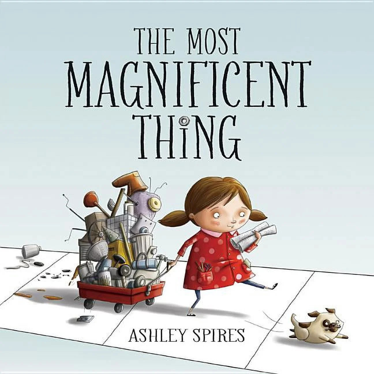 The Most Magnificent Thing (Hardcover) - Walmart.com | Walmart (US)