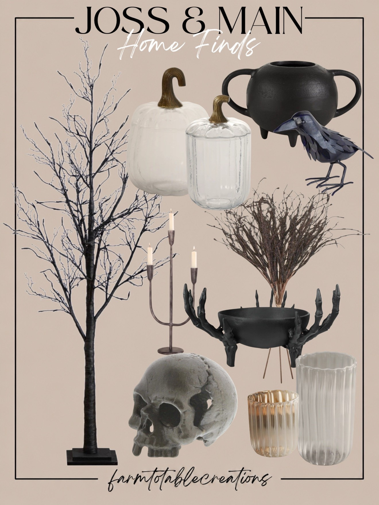 Joss & Main Halloween Finds 🖤

Halloween decor, but make it elevated. These Joss & Main finds mix moody black accents, glass pumpkins, bare branches, sculptural pieces, and just the right amount of spooky for a sophisticated Halloween look.

Follow @farmtotablecreations on Instagram for more cozy home finds and trending decor.

The black tree and dramatic vessels make such a statement, while the skull, raven, skeletal accents, and candlelight bring in that perfectly eerie touch. Spooky enough for Halloween, but still chic enough to blend beautifully with your everyday decor.

#LTKHome #JossAndMain #JossAndMainFinds #HalloweenDecor #HalloweenHome #SpookySeason #SpookyDecor #NeutralHalloween #ElegantHalloween #HalloweenInspo #MoodyDecor #FallDecor #HomeDecor #HalloweenFinds #LTKFinds

#LTKHome #LTKSeasonal