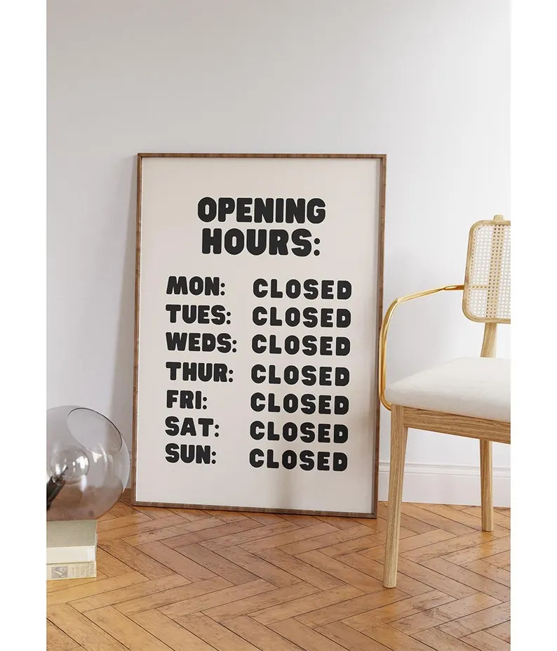 Opening Hours Print, Minimalist Apartment Decor, Trendy Wall Art Prints, Everyday Closed, Typogra... | Etsy (Global)