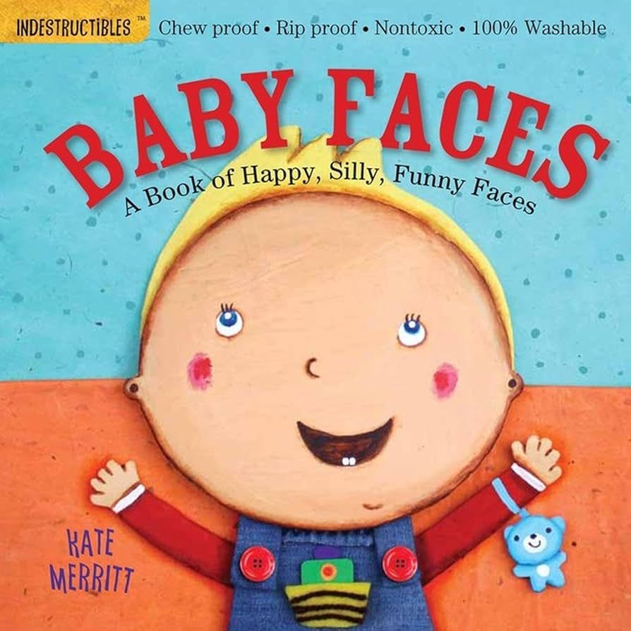 Indestructibles: Baby Faces: A Book of Happy, Silly, Funny Faces: Chew Proof · Rip Proof · Nont... | Amazon (US)