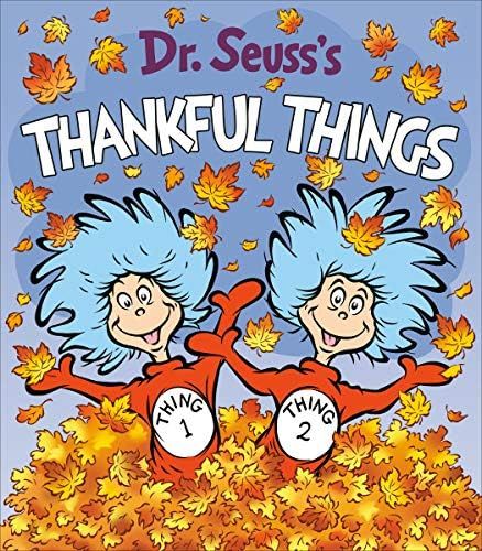 Dr. Seuss's Thankful Things (Dr. Seuss's Things Board Books) | Amazon (US)