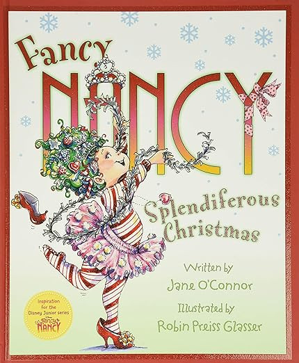 Fancy Nancy: Splendiferous Christmas: A Christmas Holiday Book for Kids     Hardcover – Picture... | Amazon (US)