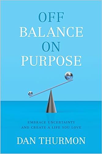 Off Balance On Purpose: Embrace Uncertainty and Create a Life You Love | Amazon (US)