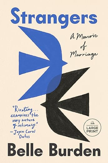 Strangers: A Memoir of Marriage      Paperback – Large Print, April 14, 2026 | Amazon (US)