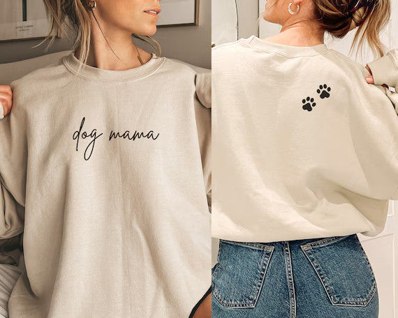 Dog Mama Sweatshirt Dog Mom Shirt Gift for Dog Lovers Back | Etsy | Etsy (US)
