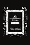 The Shadow Work Journal 2nd Edition: a Guide to Integrate and Transcend Your Shadows: The Essenti... | Amazon (US)