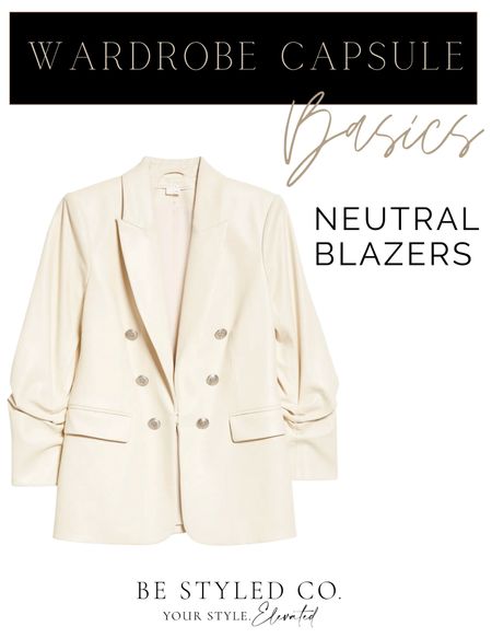 Capsule wardrobe / neutral blazers 

#LTKworkwear #LTKFind #LTKstyletip