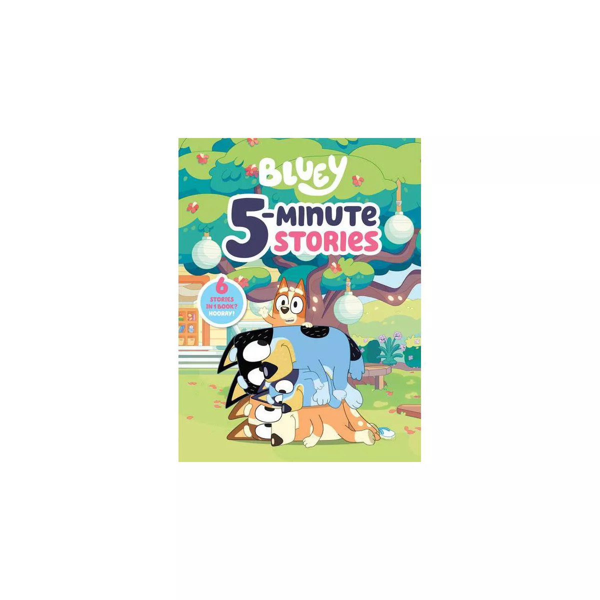Bluey 5-Minute Stories - by Penguin Young Readers Licenses (Hardcover) | Target
