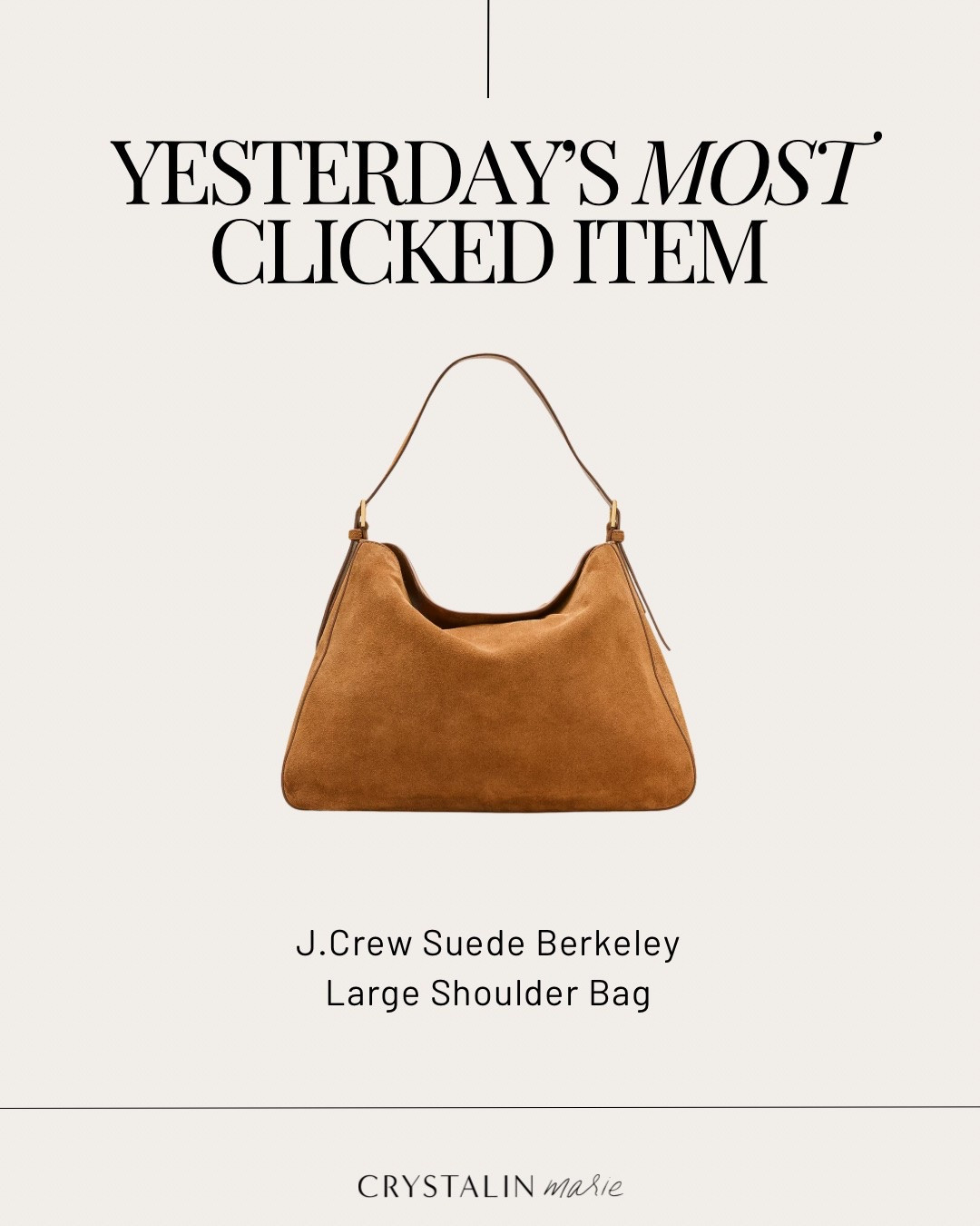 J.Crew Berkeley Large Suede Shoulder Bag- 30% off when you sign into your J.Crew account.
