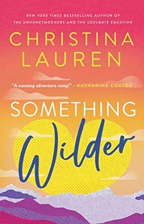 Something Wilder     Paperback – February 7, 2023 | Amazon (US)