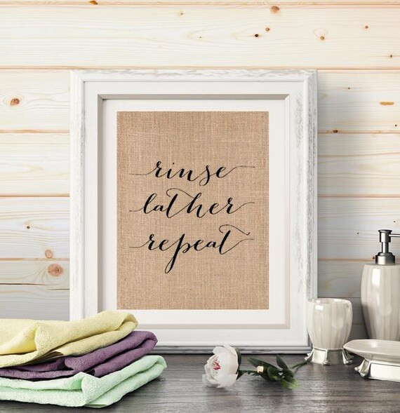 Funny Burlap Bathroom Print Wall Art Decor. Rinse Lather Repeat | Etsy (US)