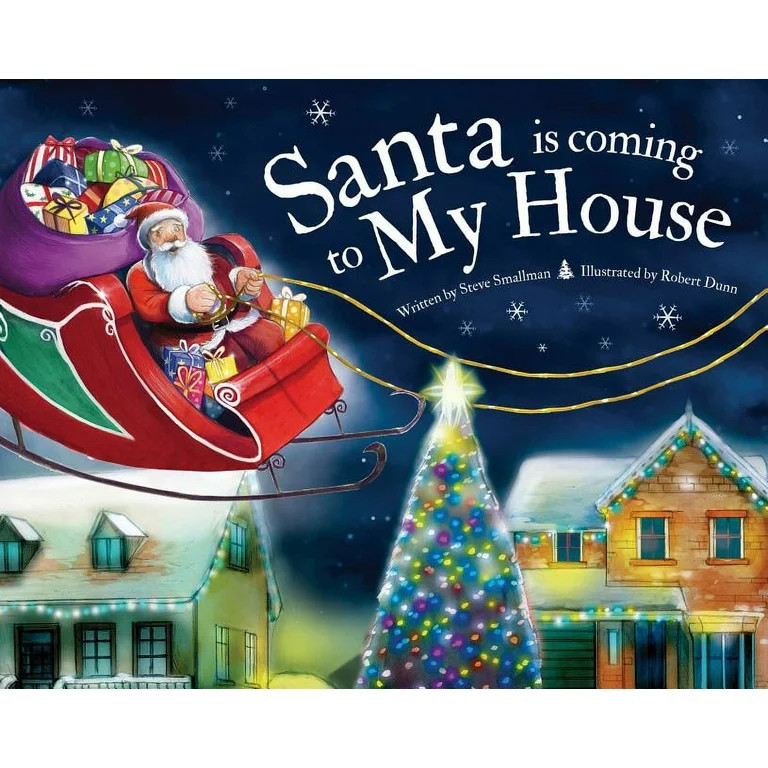 Santa Is Coming...: Santa Is Coming to My House (Hardcover) - Walmart.com | Walmart (US)