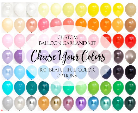 Balloon Garland Kit - Design Your Own DIY Balloon Garland - Choose from 100 Colors - Custom Ballo... | Etsy (US)