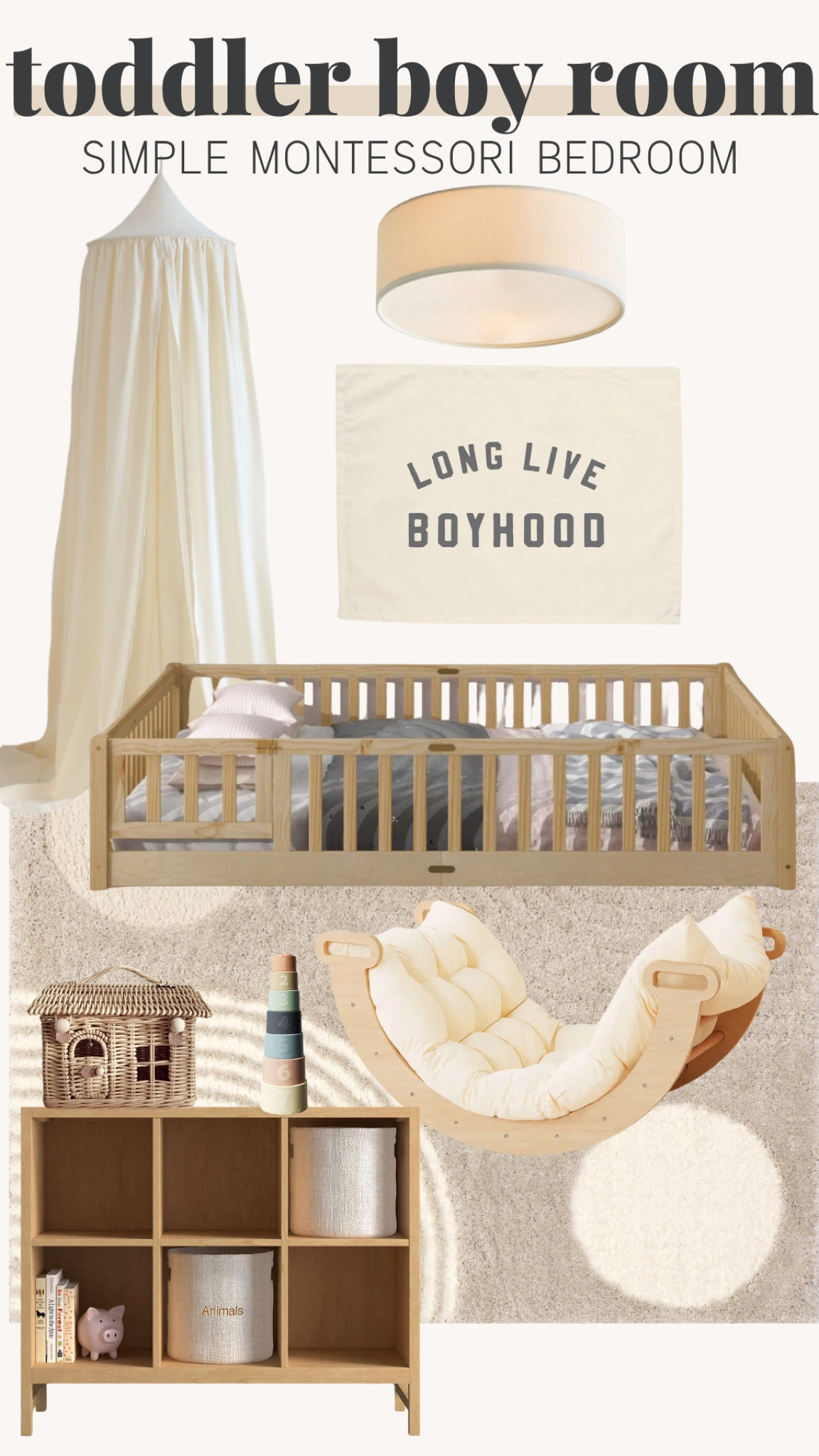 Toddler boy bedroom- simple Montessori bedroom! 


Bed, rug, canopy, wall decor, ceiling lighting, mat, toy organization  

#LTKStyleTip #LTKHome #LTKKids