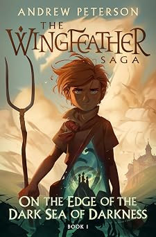 On the Edge of the Dark Sea of Darkness: The Wingfeather Saga Book 1 | Amazon (US)