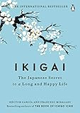 Ikigai: The Japanese Secret to a Long and Happy Life | Amazon (US)