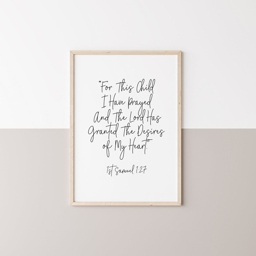 For This Child I Have Prayed 1 Samuel 1 27 Print Bible Verse - Etsy | Etsy (US)