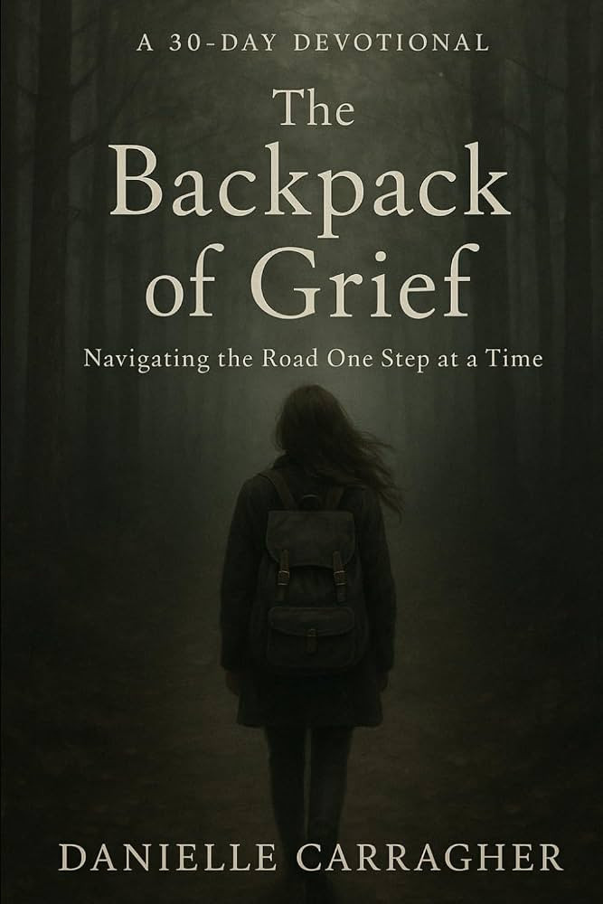 The Backpack of Grief: Navigating the Road One Step at a Time | Amazon (US)