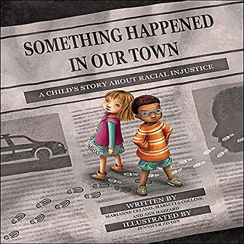 Something Happened in Our Town: A Child's Story About Racial Injustice
                
         ... | Amazon (US)