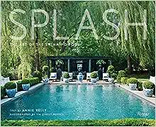 Splash: The Art of the Swimming Pool



Hardcover – April 2, 2019 | Amazon (US)