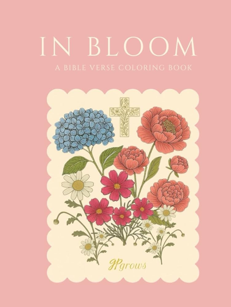 In Bloom: A Bible Verse Coloring Book | Amazon (US)