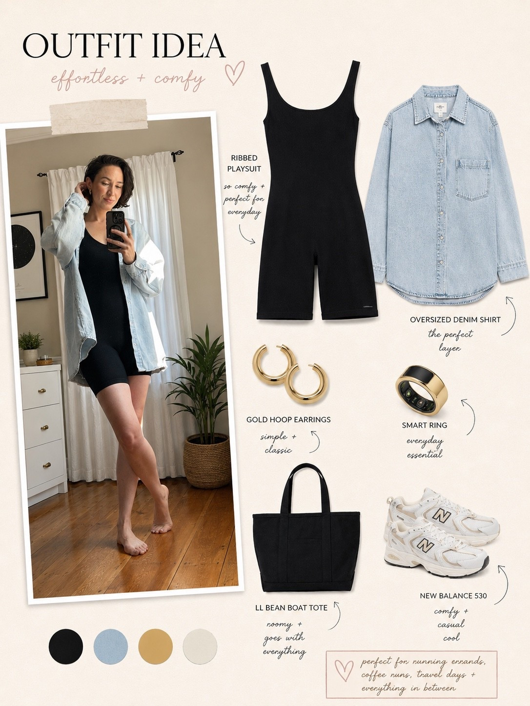 My favorite kind of outfit is the one that works just as well for coffee runs as it does for home projects. 🤍 A black ribbed romper, oversized denim button-down, comfy sneakers, and a few everyday accessories make this one of my most-worn combinations. Easy to throw on, comfortable all day, and still feels put together.

#LTKStyle #LTKFinds #LTKSeasonal #EverydayStyle #CasualStyle #CapsuleWardrobe #EffortlessStyle #MinimalStyle #DenimShirt #RibbedRomper #WeekendStyle #TravelOutfit #AirportStyle #MomStyle #ComfyStyle #NeutralStyle #NewBalance530 #SmartRing #EverydayEssentials #SummerStyle

black romper, ribbed romper, romper outfit, denim shirt, oversized denim shirt, layering piece, casual outfit, everyday outfit, effortless outfit, comfortable outfit, neutral outfit, capsule wardrobe, minimalist fashion, mom outfit, weekend outfit, coffee run outfit, travel outfit, airport outfit, New Balance 530, white sneakers, LL Bean tote, boat tote, smart ring, gold hoop earrings, everyday jewelry, summer outfit, transitional outfit, casual chic, outfit inspiration

#LTKdayinmylife #LTKgrwm #LTKootd