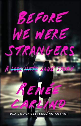 Before We Were Strangers: A Love Story | Amazon (US)