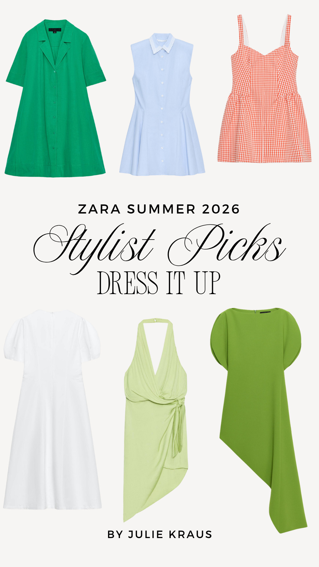 My favorite dresses from Zara this summer — the pieces that take you from day to night without missing a beat. They just keep getting it right. Zara Summer 2026 • Stylist Picks • Summer Dress Ideas • Dress it Up 

 #LTKSeasonal #LTKOver40