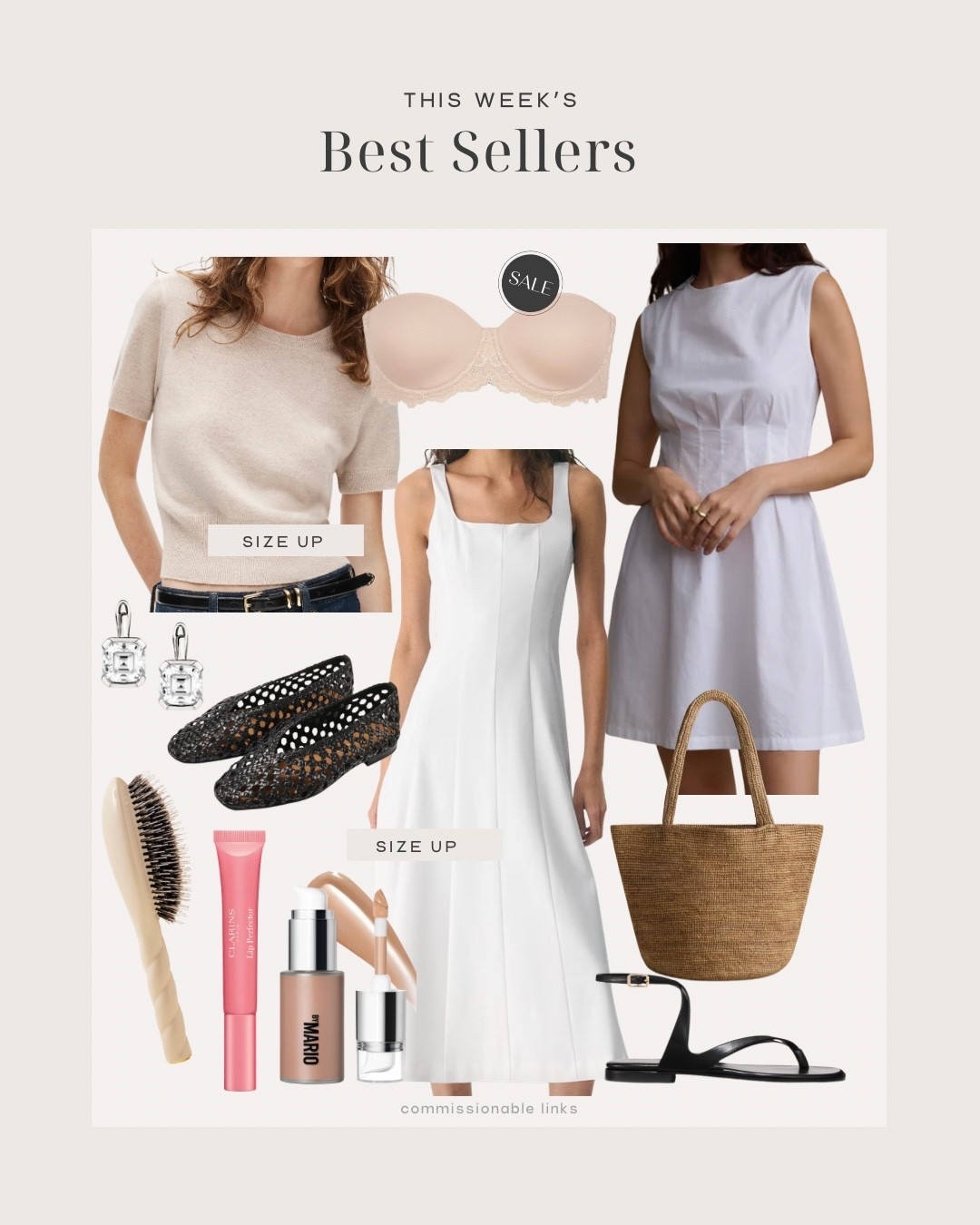 This week’s bestsellers
White dress
Short sleeve sweater
Woven flats
Hair brush
Raffia tote
Statement earrings
Ankle wrap sandals 