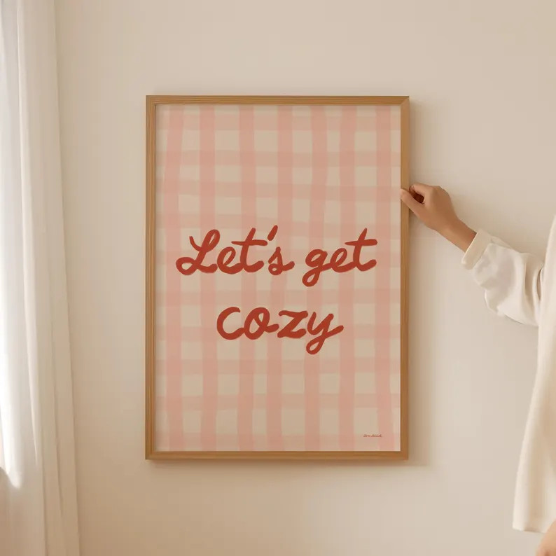 Let‘s Get Cozy Wall Art, Aesthetic Girly Print, Pink Gingham Poster, Cute Living Room Art, Cozy... | Etsy (US)