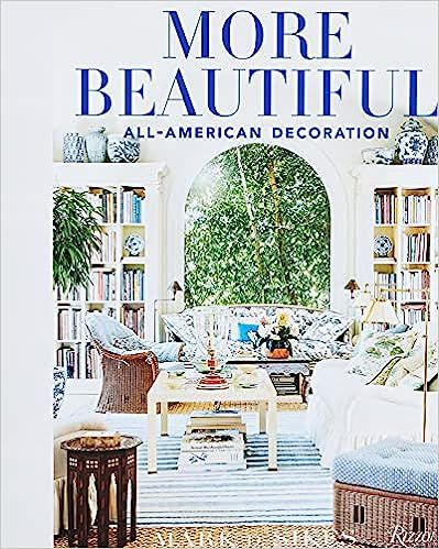 More Beautiful: All-American Decoration    Hardcover – September 1, 2020 | Amazon (US)