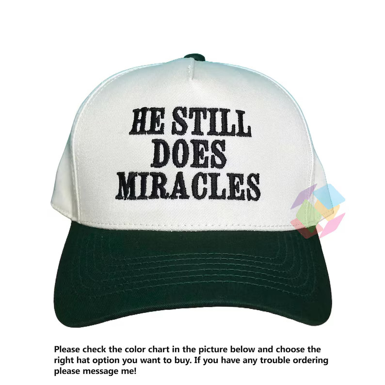 He Still Does Miracles Embroidered Hat, Christian Faith Trucker Cap, Inspirational Religious Hat,... | Etsy (US)
