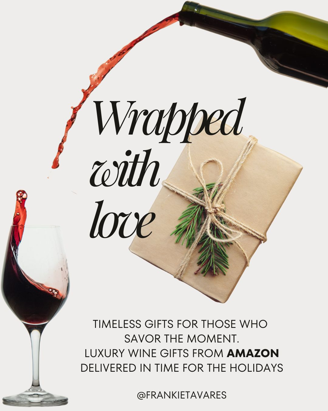 Curated for the discerning palate. Premium wine finds, Christmas ready!
#amazongiftguide #winelovers #limiteddeals#frankietavares #fastdelivery #2amazonprime 

 

#LTKGiftGuide #LTKSaleAlert #LTKHoliday