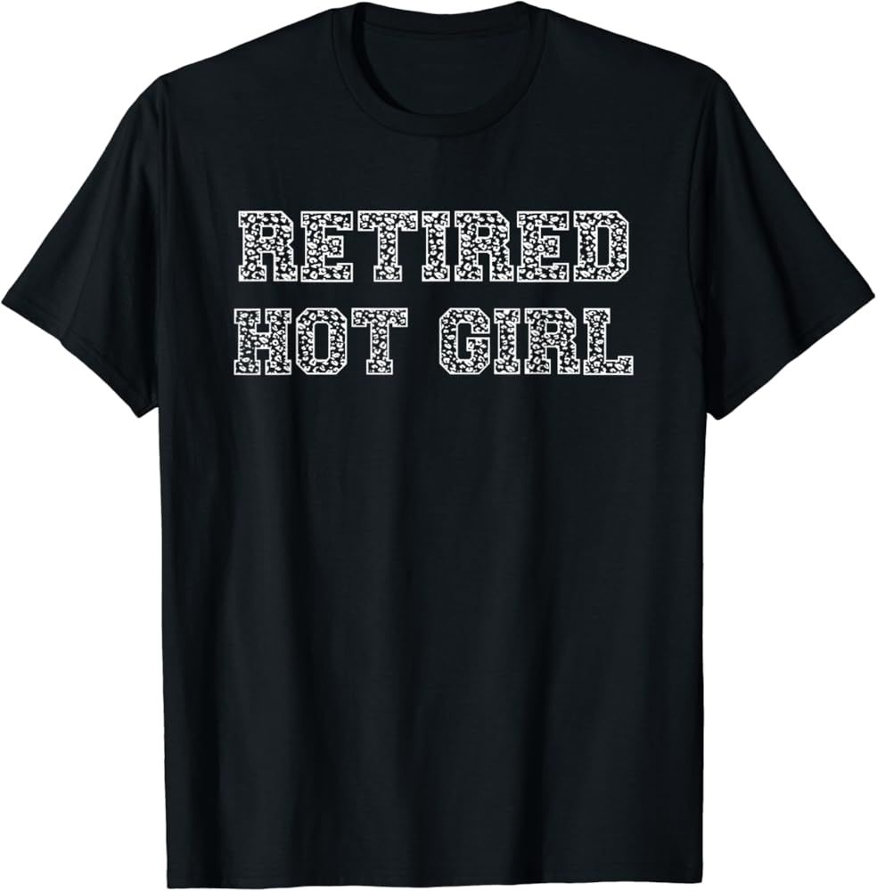 Retired hot girl white leopard print Retirement T-Shirt | Amazon (US)