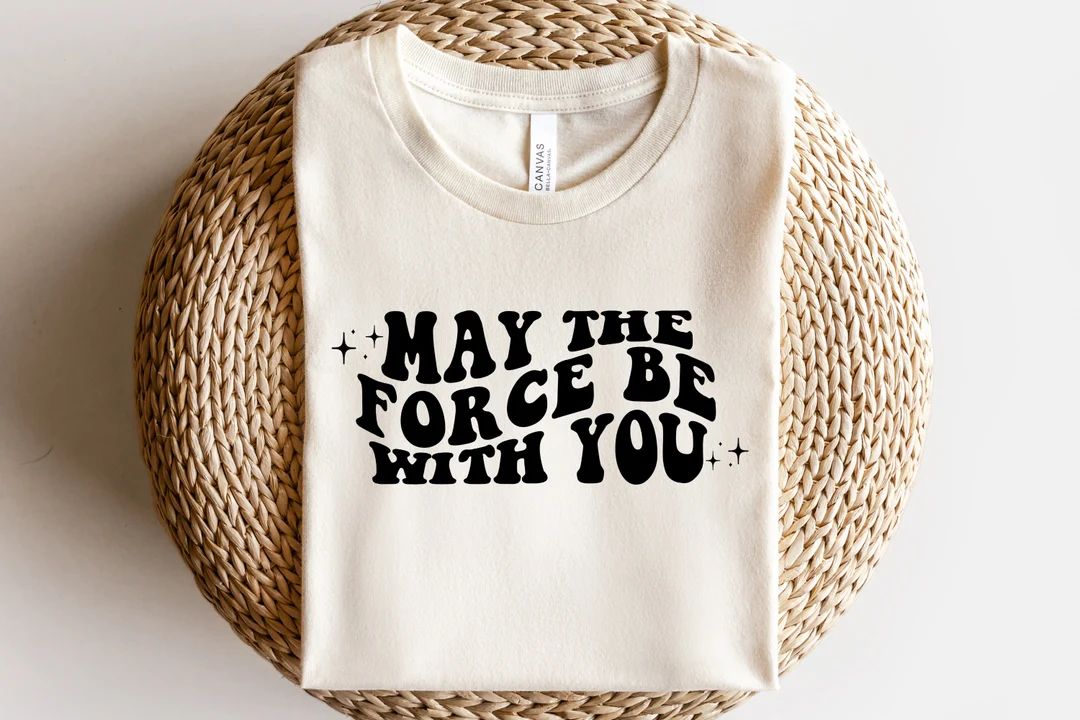 May the Force Be With You Shirt Star Wars Shirt Disneyland - Etsy | Etsy (US)