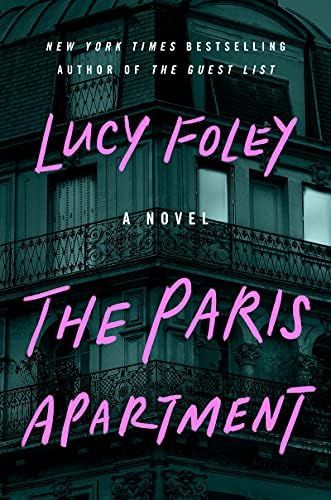 Amazon - The Paris Apartment: A Novel: Foley, Lucy: 9780063003057: Books | Amazon (US)