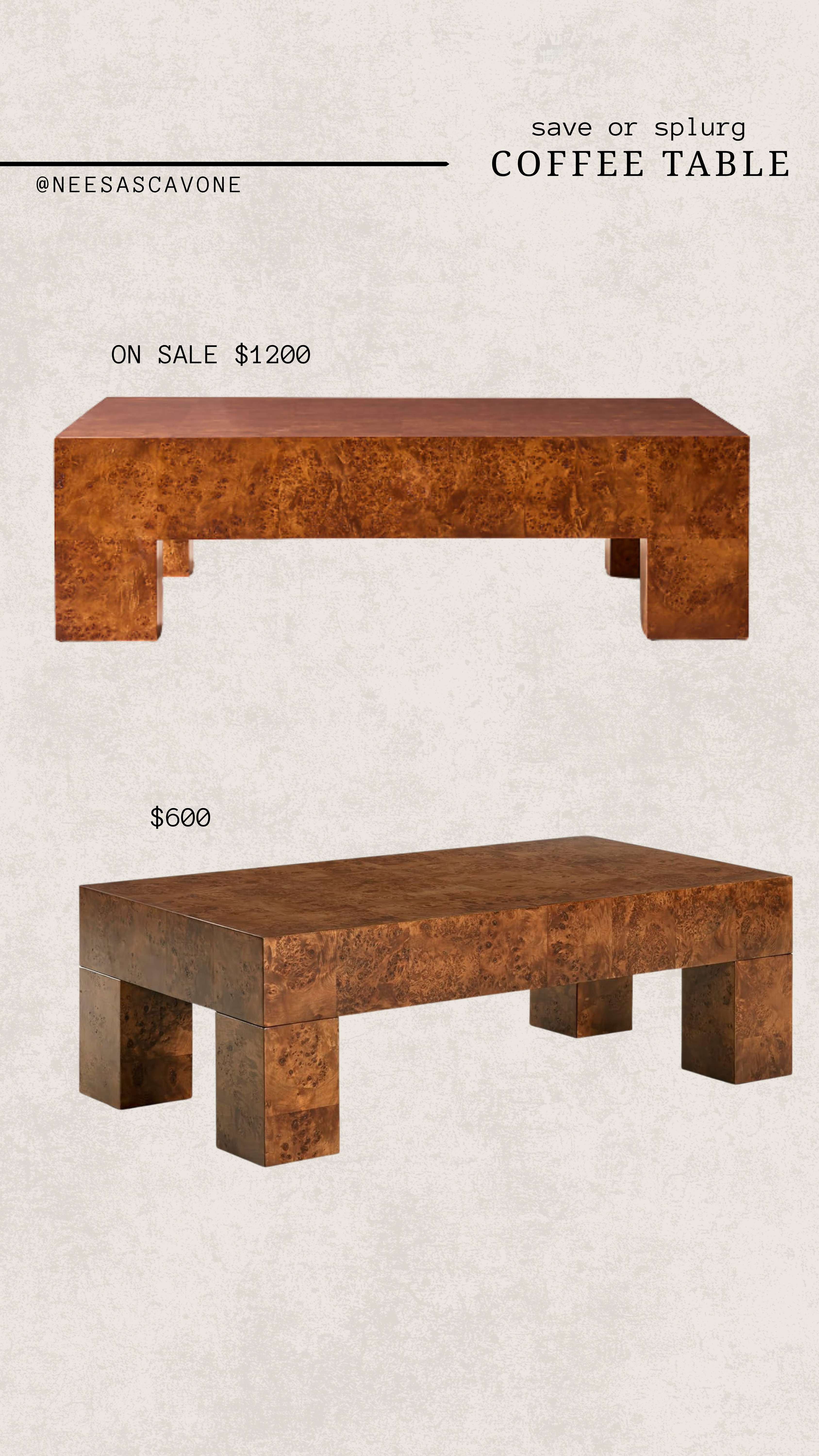 Save or splurge? 🤎 This burl wood coffee table look is EVERYTHING for a warm, elevated living room aesthetic. The high-end version is on sale for $1200, but I found a nearly identical dupe for $600 👀 same rich tone, same statement vibe. If you’re styling a modern organic or Studio McGee-inspired space, this is the piece that pulls it all together. Linking both so you can decide what fits your budget ✨

#coffeetable #burlwood #livingroomdecor #homedecorfinds #ltkhome #ltkstyle #interiordesign #studioMcGeeinspired #organicmodern #homestyling #neutralhome #decorfinds #affordablehome #dupefinds #luxeforless #homeinspo #livingroominspo #furniturefinds #modernhome #warmminimalism 

 

#LTKdayinmylife #LTKHome #LTKSaleAlert