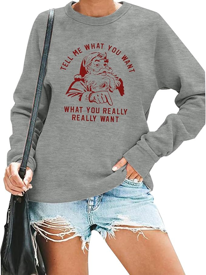 MNLYBABY Merry Christmas Sweatshirt Santa Shirt: Women Tell Me What You Want Shirt Santa Claus Pu... | Amazon (US)