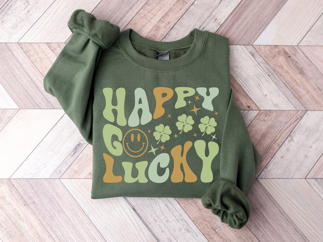 St Patricks Day Sweatshirt Happy Go Lucky Shirt Shamrock - Etsy | Etsy (US)