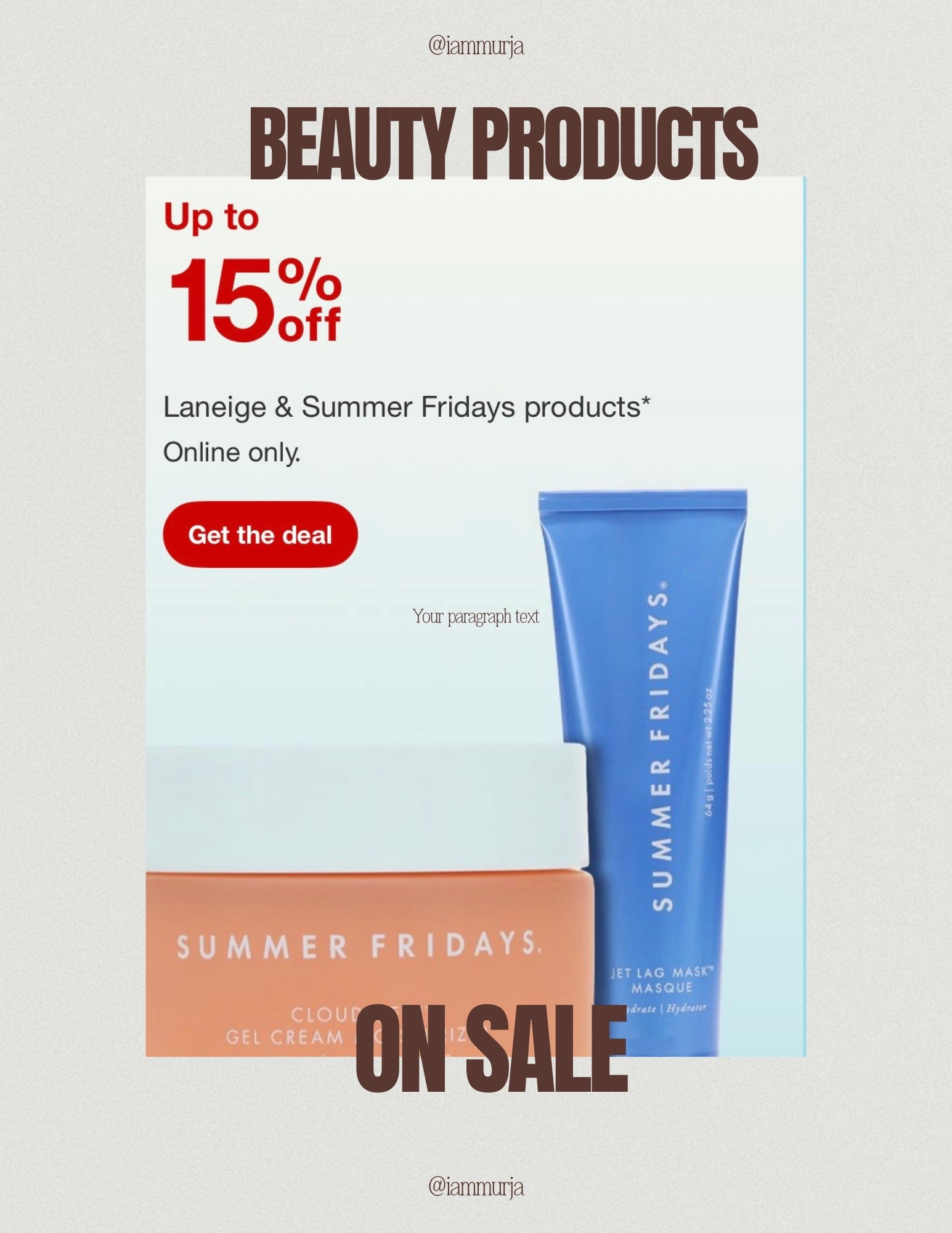 ✨ Summer Skincare Sale Alert! ✨
Major favorites from Laneige and Summer Fridays are on sale now — time to stock up on glowing skin essentials! 🛍️💦

🌸 Laneige favorites on SALE
• Hydrating Lip Mask — the ultimate everyday essential 💋
• Water Bank Moisture Cream — keeps skin plump & dewy 💧
• Glowy Makeup Serum — lightweight radiance in a bottle ✨

🛒 Shop & save on your faves!
➡️ Link in bio

#Laneige #SummerFridays #SkincareSale #GlowingSkin #LTKbeauty #BeautySteals #SelfCareRoutine #HydrationBoost #CleanBeauty #LTKSale #SkincareAddict #BeautyMustHaves #DermApproved #SaleAlert

#LTKBeauty #LTKSaleAlert #LTKselfcare