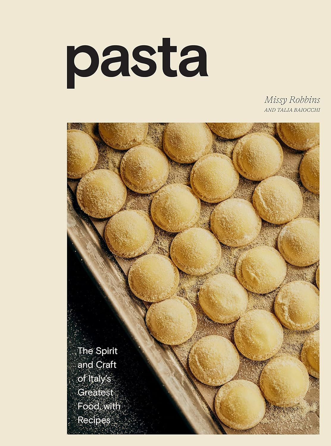 Pasta: The Spirit and Craft of Italy's Greatest Food, with Recipes [A Cookbook] | Amazon (US)
