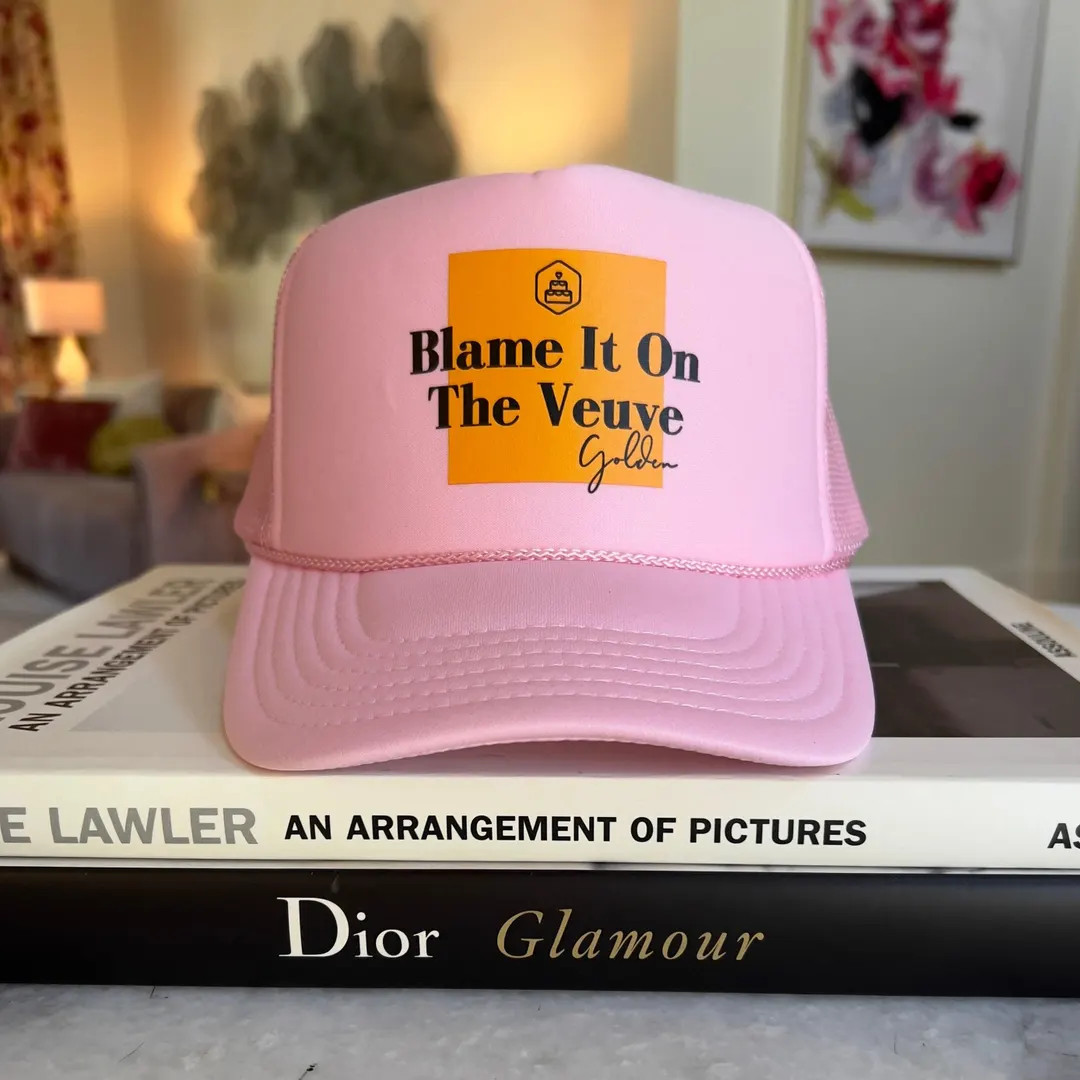 Veuve Trucker Cap “blame It on the Veuve” | Golden Birthday | Cheers | Bachelorette Party | G... | Etsy (US)
