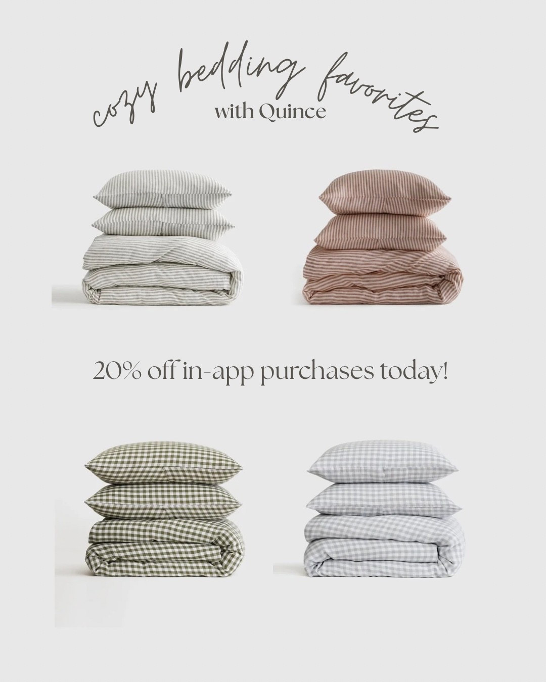 Quince is having an in app sale on select Linen Duvet Cover Sets (including my blue gingham!) 
For non sale items, code INFG-26MACEYMILLWEE10 will save new customers 10% 

#LTKHome