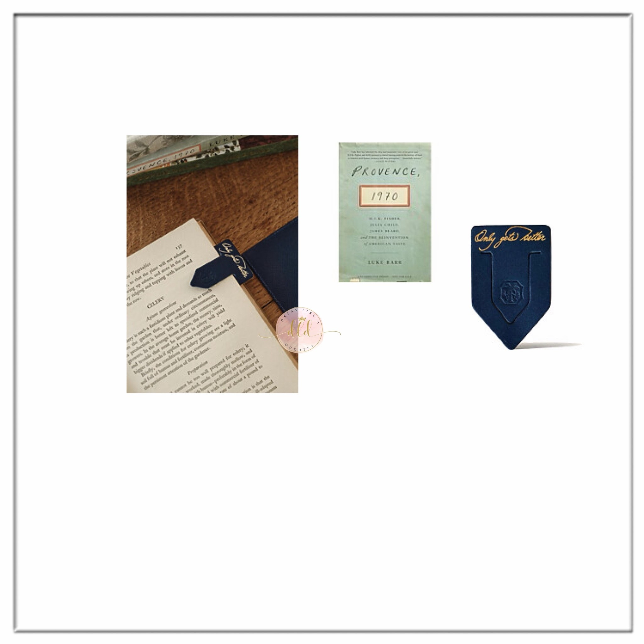 9/23/26 As Ever post featuring the Only Gets Better Bookmark + Provence 1970 book